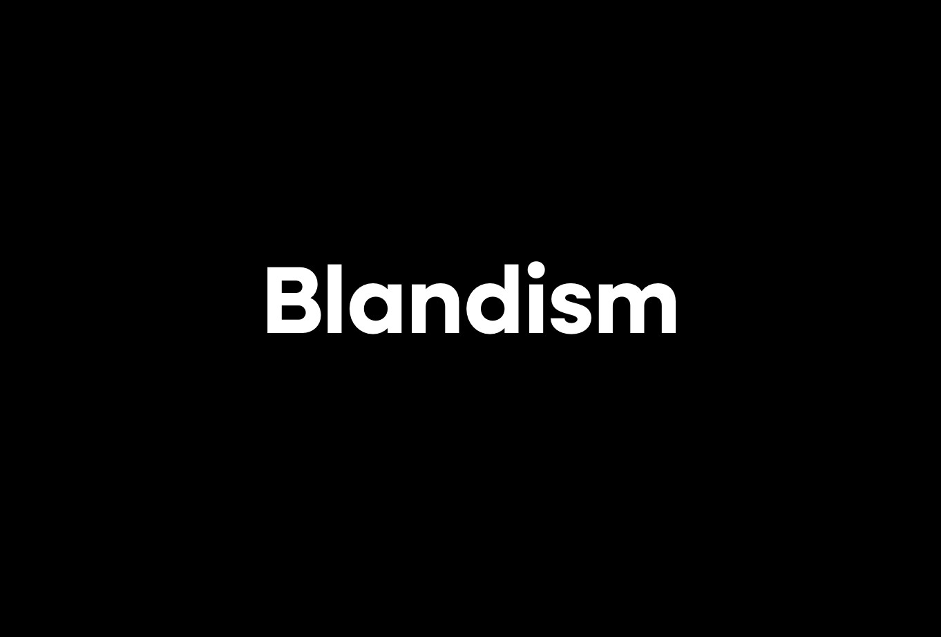 Blandism