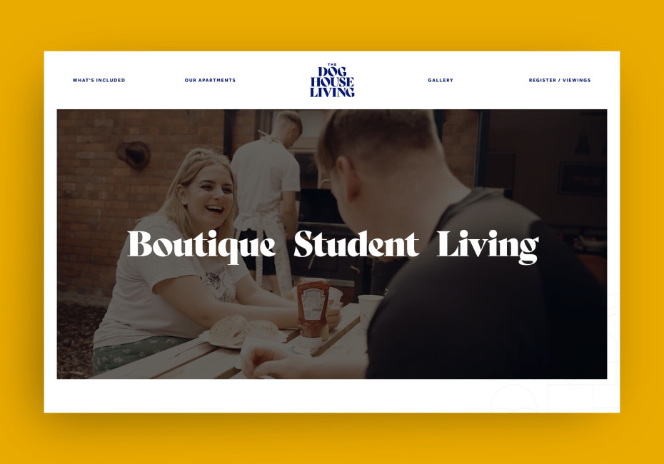 The Dog House Luxury Student Living website design by Root Studio